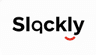 Slackly